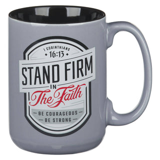 Mug Gray/Black Stand Firm 1 Cor. 16:13